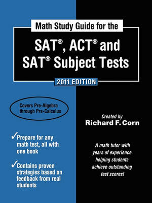 Book cover for Math Study Guide for the SAT, ACT, and SAT Subject Tests - 2011 Edition