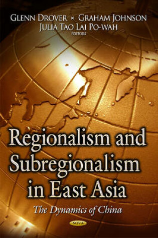Cover of Regionalism and Subregionalism in East Asia