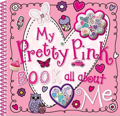 Cover of My Pretty Pink Book All About Me