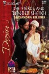 Book cover for The Fierce and Tender Sheikh