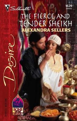 Cover of The Fierce and Tender Sheikh