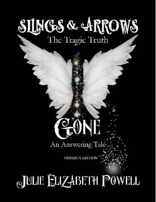 Book cover for Slings & Arrows and Gone Omnibus Edition