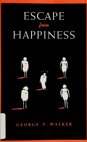 Book cover for Escape from Happiness