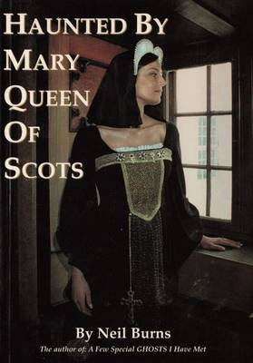 Book cover for Haunted by Mary Queen of Scots