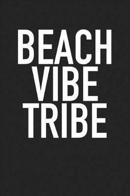 Book cover for Beach Vibe Tribe