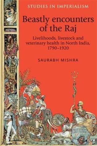 Cover of Beastly Encounters of the Raj