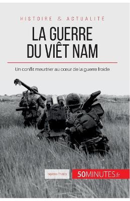 Book cover for La guerre du Viet Nam