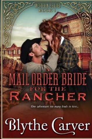 A Mail Order Bride for the Rancher