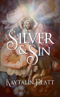 Book cover for Of Silver and Sin
