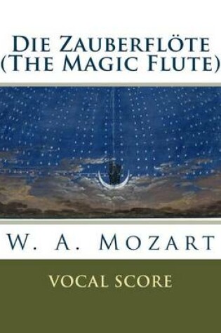 Cover of Die Zauberfloete (The Magic Flute)