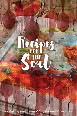 Book cover for Recipes for the Soul