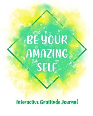 Book cover for Be Your Amazing Self