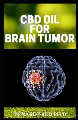 Book cover for CBD Oil for Brain Tumor