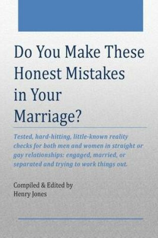 Cover of Do You Make These Honest Mistakes in Your Marriage?