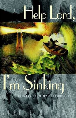 Book cover for Help Lord, I'm Sinking