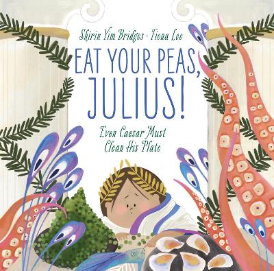Book cover for Eat Your Peas, Julius!
