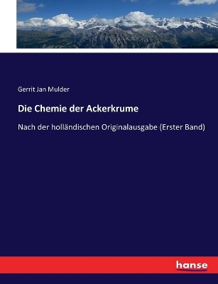 Book cover for Die Chemie der Ackerkrume