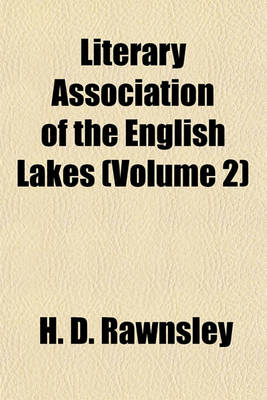 Book cover for Literary Association of the English Lakes (Volume 2)