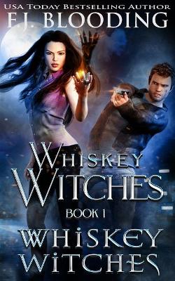 Cover of Whiskey Witches