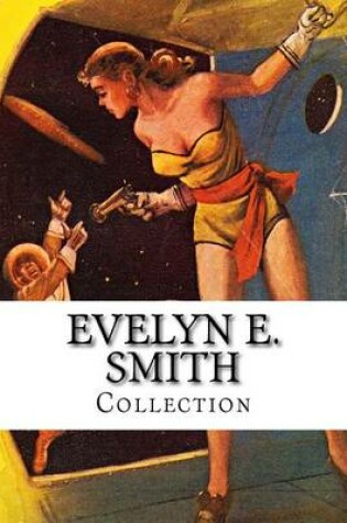 Cover of Evelyn E. Smith, Collection