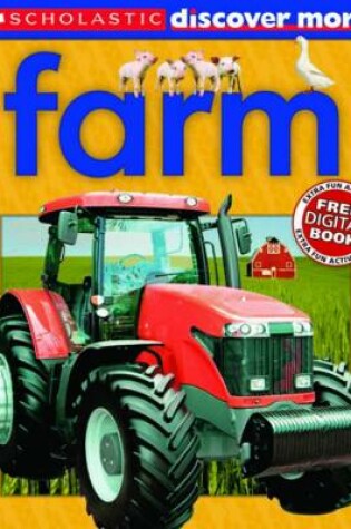 Cover of Scholastic Discover More: Farm