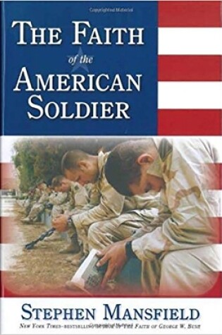 Cover of Faith Of The American Soldier