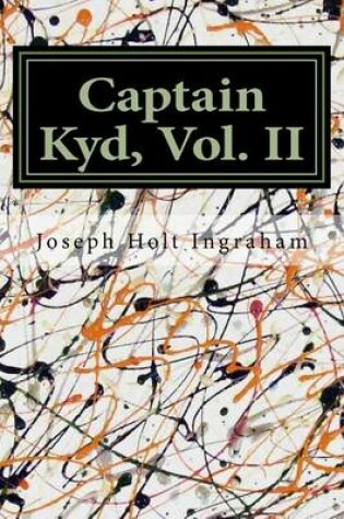 Cover of Captain Kyd, Vol. II