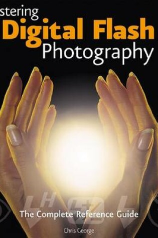 Cover of Mastering Digital Flash Photography