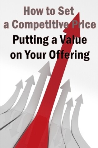Cover of Putting a Value on Your Offering