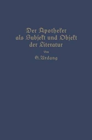 Cover of Der Apotheker ALS Subjekt Und Objekt Der Literatur