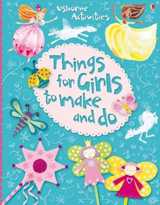Book cover for Things for Girls to make and do