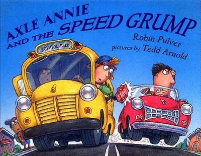 Book cover for Axle Annie and the Speed Grump