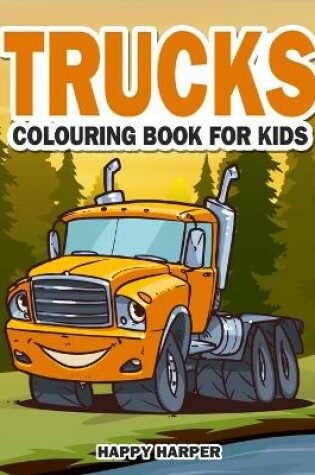 Cover of Trucks Colouring Book