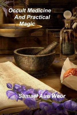 Book cover for Occult Medicine and Practical Magic