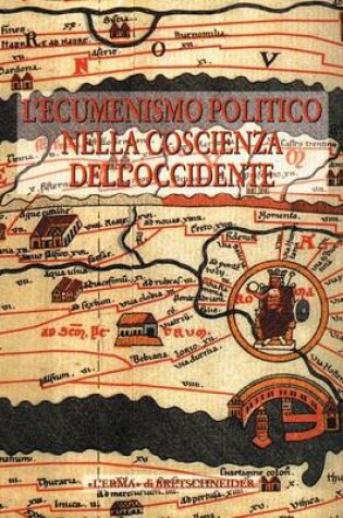 Cover of L'Ecumenismo Politico Nella Coscienza Dell'occidente