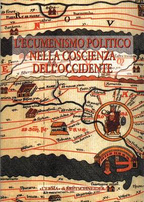 Cover of L'Ecumenismo Politico Nella Coscienza Dell'occidente
