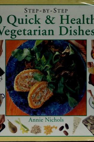 Cover of Fifty Quick and Healthy Vegetarian Dishes