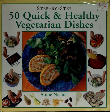 Book cover for Fifty Quick and Healthy Vegetarian Dishes