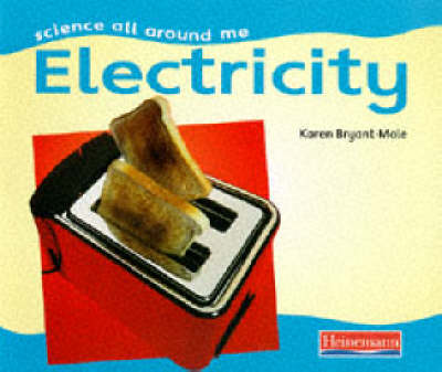 Book cover for Science All Around Me: Electricity       (Paperback)