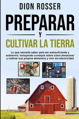 Book cover for Preparar y cultivar la tierra