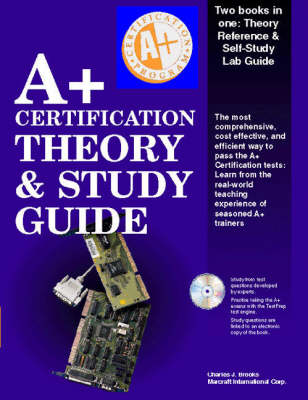Book cover for A+ Certification Theory and Study Guide