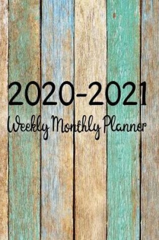 Cover of 2020-2021 Weekly Monthly Planner