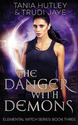 Cover of The Danger With Demons