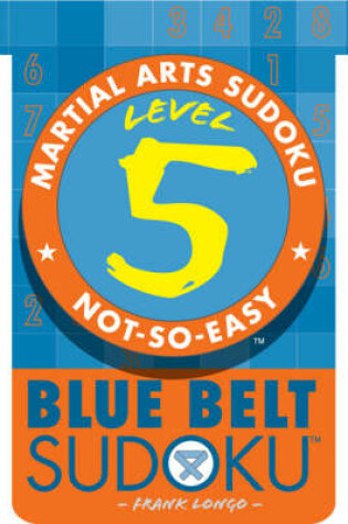 Cover of Level 5 Blue Belt Sudoku