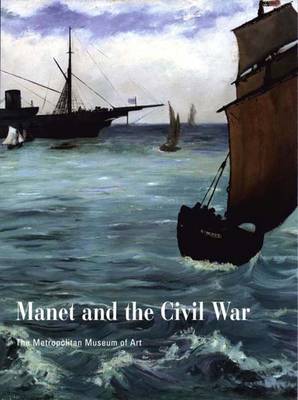 Book cover for Manet and the American Civil War