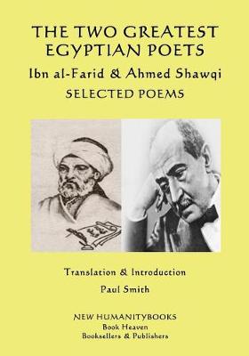 Book cover for The Two Greatest Egyptian Poets - Ibn al-Farid & Ahmed Shawqi