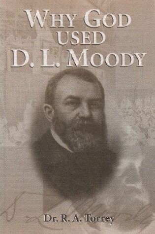 Cover of Why God Used D.l. Moody