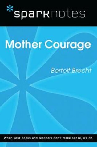 Cover of Mother Courage (Sparknotes Literature Guide)