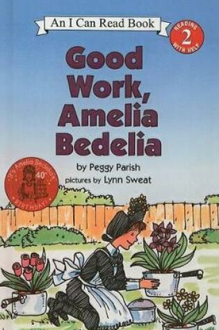Cover of Good Work, Amelia Bedelia