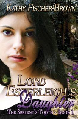 Book cover for Lord Esterleigh's Daughter
